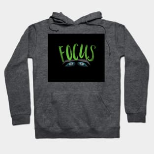 Focus eyes 4 Hoodie